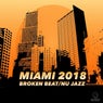 Miami 2018 Broken Beat: Nu Jazz