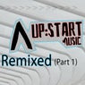 Upstart Music Remixed, Pt. 1