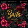Baila Remixes
