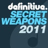 Definitive Secret Weapons 2011