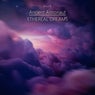 Ethereal Dreams