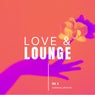 Love & Lounge, Vol. 2