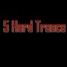 5 Hard Trance