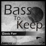 Bass to Keep