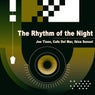 The Rhythm of the Night