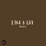 Like a Gee