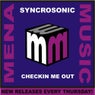 Syncrosonic - Checkin Me Out