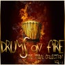 Drums On Fire (The Tribal Collection, Vol. 1)