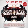 Viper Presents: Drum & Bass Summer Slammers 2015
