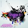 Shake It ! 2011