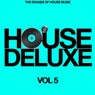 House Deluxe, Vol. 5 (The Sound of House Music)