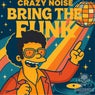 Bring the Funk (Original Mix)