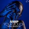 Your Touch (Andrew Spencer Mix)