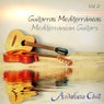 Andalucía Chill - Guitarras Mediterráneas / Mediterranean Guitars - Vol. 2