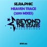 Heaven Trace (2019 Mixes)
