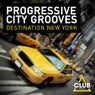 Progressive City Grooves - Destination New York