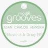 Music Is A Drug EP