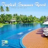 Tropical Summer Resort - Chillout by the Pool