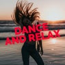 Dance And Relax