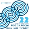 Ride Da Riddim Remixes