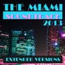 The Miami Soundtrack 2013 - Extended Versions
