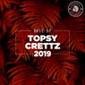 Best of Topsy Crettz 2019