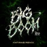 Big Boom (Hatiras Remix)