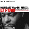 Drums and Weapons Remixes