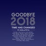 Goodbye 2018 - The Selection Of The Year