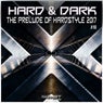 Hard & Dark, Vol. 10 (The Prelude of Hardstyle 2017)