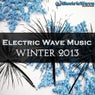 Electric Wave Music Winter 2013