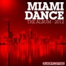 Miami Dance - The Album 2012