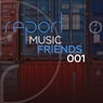 Report Music Friends #001