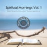 "Spiritual Mornings, Vol. 1" (Finest Selection Lounge & Deep Inspirations)