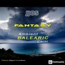 Fantasy (Ambient Balearic Chill)