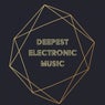 Deepest Electronic Music