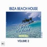 Ibiza Beach House Compilation, Vol.2 (Selected and Mixed by Felix da Funk)