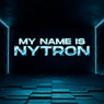 My Name Is Nytron