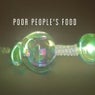Poor People's Food