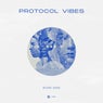 Protocol Vibes - Miami 2020 - Extended Versions