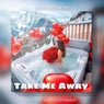 Take Me Away (Radio Edit)