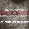 Close Your Eyes