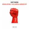 Revolution / Villains & Heroes EP