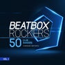 Beatbox Rockers, Vol. 1 (50 Club Bangers)