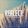 Reflect:Deep House Selection #2
