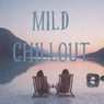 Mild Chillout