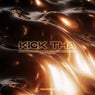 Kick Tha EP
