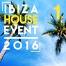 Ibiza House Event 2016 1