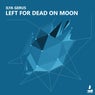 Left for Dead on Moon