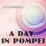 A Day in Pompei